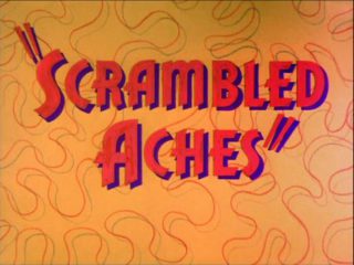 Scrambled Aches