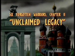 Six Forgotten Warriors, Chapter II: Unclaimed Legacy