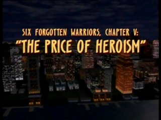 Six Forgotten Warriors: The Price of Heroism