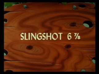 Slingshot 6 7/8