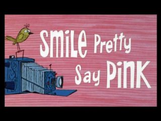 Smile Pretty, Say Pink