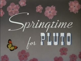 Springtime For Pluto