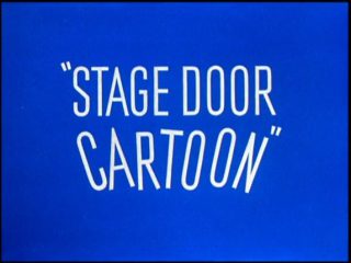 Stage Door Cartoon