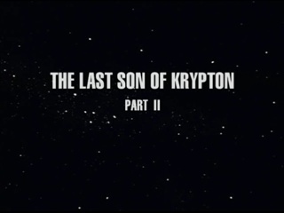 The Last Son of Krypton, Part 2