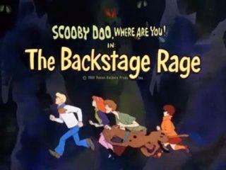 The Backstage Rage