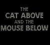 The Cat And The Mermouse