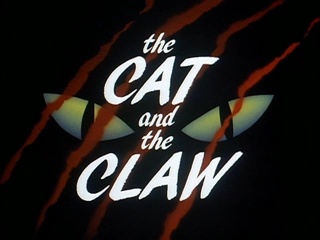 The Cat And The Claw Part I