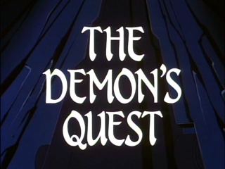 The Demon’s Quest: Part 1