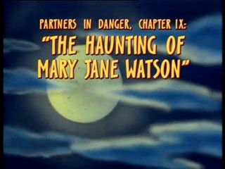 The Haunting of Mary Jane Watson