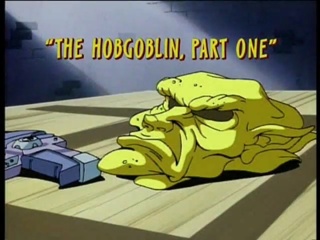 The Hobgoblin (Part 1)