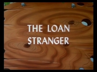 The Loan Stranger