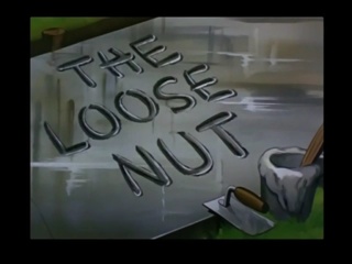 The Loose Nut