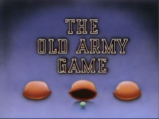 The Old Army Game