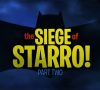 The Siege of Starro!: Part 1