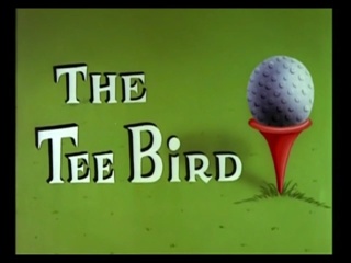 The Tee Bird