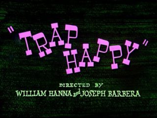 Trap Happy