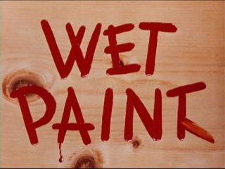 Wet Paint