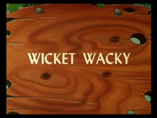 Wicket Wacky